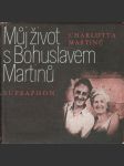 Můj život s Bohuslavem Martinů - náhled