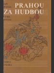 Prahou za hudbou Wenig Jan, Bouda Cyril - náhled