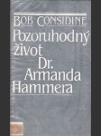 Pozoruhodný život Dr. Armanda Hammera - náhled