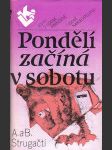 Pondělí začíná v sobotu - náhled