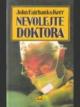 Nevolejte doktora - náhled