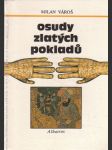 Osudy zlatých pokladů - náhled