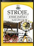 Stroje, které změnily náš život - náhled