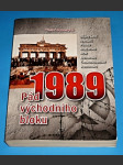 1989 - Pád východního bloku - náhled