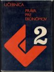 Učebnica práva pre ekonómov 2 - náhled