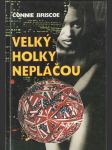 Velký holky nepláčou - náhled