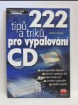 222 tipů a triků pro vypalování CD - náhled