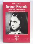 Anne Frank: Die letzten sieben Monate Augenzeuginnen berichten - náhled
