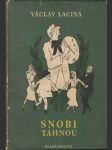 Snobi táhnou - náhled