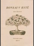 Bonsai v bytě, díl II.: Pěstování a popis - náhled