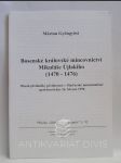 Bosenské královské mincovnictví Mikuláše Újlakiho (1470-1476) - Obsah přednášky přednesené v Maďarské numizmatické společnosti dne 26. března 1998 - náhled