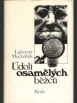 Údolí osamělých běžcú - náhled