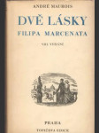 Dvě lásky Philippa Marcenata - náhled