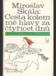 Cesta kolem mé hlavy za čtyřicet dnů - náhled