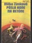 Pásla kone na betóne - náhled