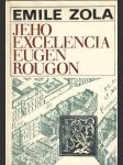 Jeho excelencia Eugen Rougon - náhled