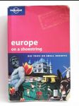 Europe on a Shoestring: Big Trips on Small Budgets - náhled