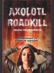 Axolotl Roadkill   - náhled