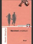 Nevinní zmätkári   - náhled