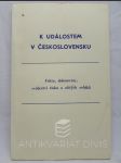 K událostem v Československu - Fakta, dokumenty, svědectví tisku a očitých svědků - náhled