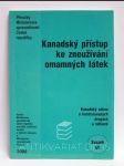 Kanadský přístup ke zneužívání omamných látek - náhled