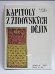 Kapitoly z židovských dějin: Od starověku do 18. století - náhled