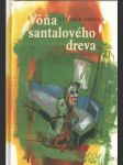 Vôňa santalového dreva - náhled