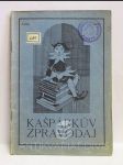 Kašpárkův zpravodaj; ročník I., číslo 5.: Jiříkův Štědrý den, Vánoční sen - náhled