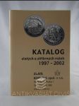 Katalog zlatých a stříbrných ražeb 1997-2002 - náhled