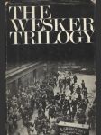 The Wesker Trilogy (3 plays) - náhled