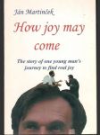 How joy may come - náhled