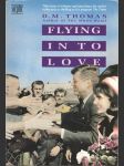 Flying in to Love - náhled