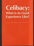 Celibacy What is its Lived - náhled