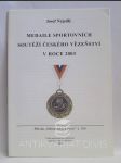 Medaile sportovních soutěží českého vězeňství v roce 2003 - náhled