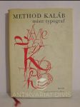 Method Kaláb: Mistr typograf, 1885-1963 - náhled