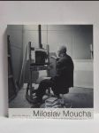 Miloslav Moucha: Peintures 1998-2006 - náhled