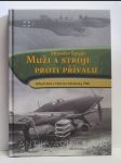 Muži a stroje proti přívalu: Stíhači RAF a Hitlerův blitzkrieg 1940 - náhled