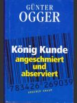 Kőnig Kunde angeschmiert und abserviert - náhled