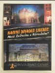 Naivní divadlo Liberec: Mezi Zvířecím a Národním - náhled