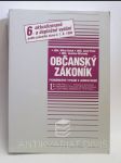 Občanský zákoník - Poznámkové vydání s judikaturou - náhled