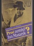 Proč zemřel Jan Masaryk? - náhled