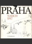 Praha našich snů - náhled