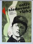 Ostře sledované vlaky - náhled