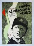 Ostře sledované vlaky - náhled