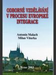 Odborné vzdělávání v procesu evropské integrace - náhled