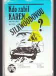 Kdo zabil Karen Silkwoodovou? - náhled