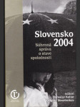 Slovensko 2004 Súhrnná správa o stave spoločnosti - náhled
