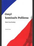 Omyl komisaře Polliena (Smrt kurtizány)   - náhled