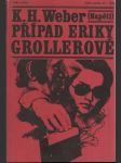 Případ Eriky Grollerové - náhled