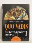 Quo vadis: Osudové hodiny lidstva 1 - náhled